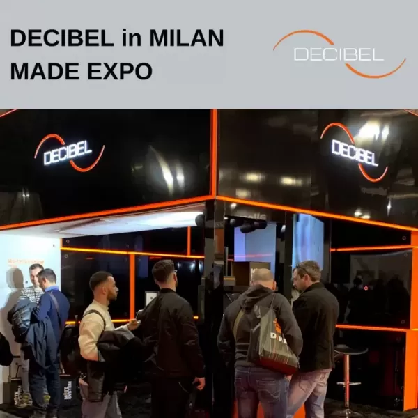 DECIBEL oli osa MADE EXPO 2019 -näyttelyä